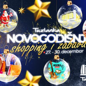 RK Tuzlanka od 27. do 30. decembra priprema nezaboravni novogodišnji shopping i zabavu